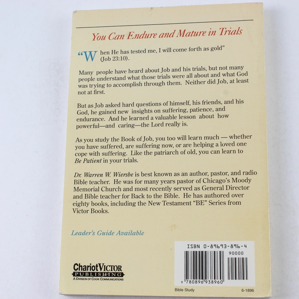 Be Patient by Warren Wiersbe Waiting on God in Difficult Times 1991