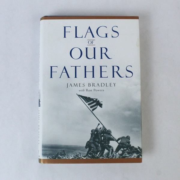 Flags of Our Fathers Ron Powers James Bradley 2000 Hardcover