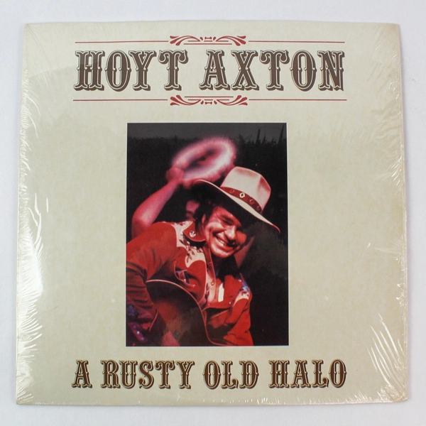 Hoyt Axton A Rusty Old Halo Vinyl Record 1979 LP Jeremiah Records JH 5000