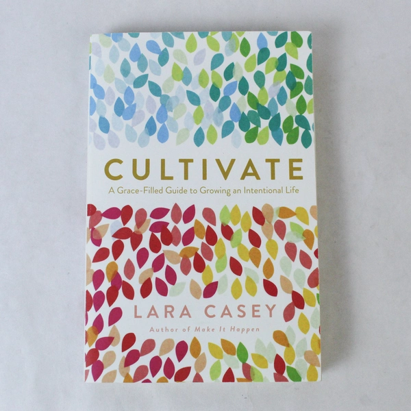 Cultivate by Lara Casey 2017 Paperback - Very Good Condition
