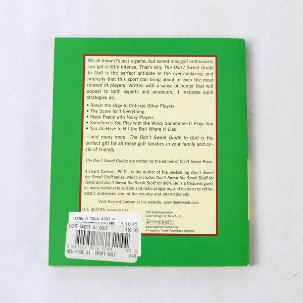 Don't Sweat Guide to Golf Playing Stress Free by Richard Carlson 2002 Paperback