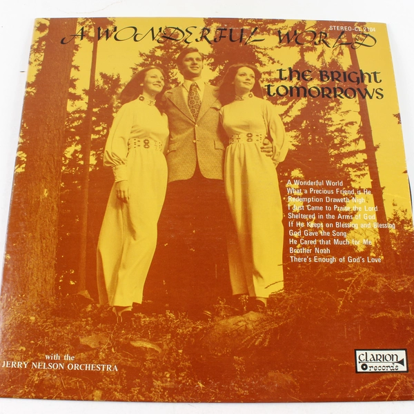 The Bright Tomorrows A Wonderful World C-2104 Clarion Records Vinyl