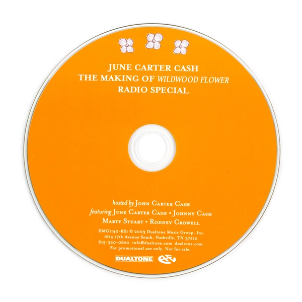 The Making Of Wildwood Flower June Carter Cash 2003 Radio Show CD Dualtone