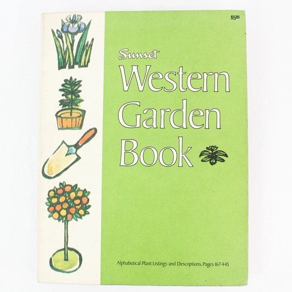 Sunset Western Garden Book 1973 Hardcover Eleventh Printing