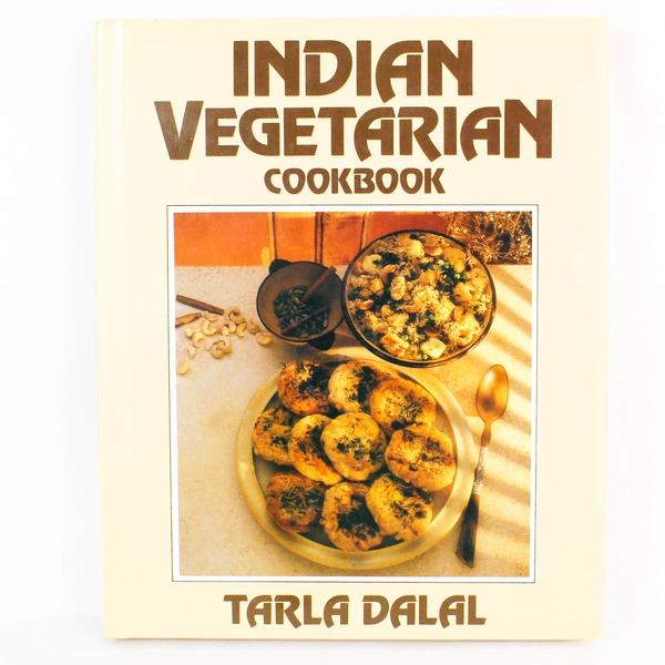 Indian Vegetarian Cookbook by Tarla Dalal 1983 Hardcover