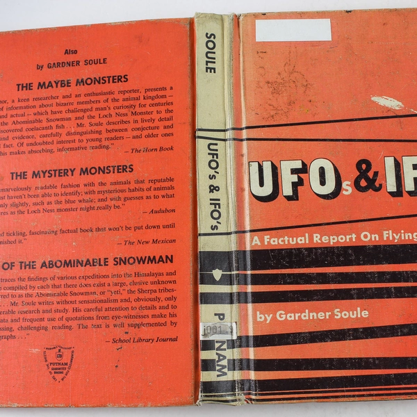 UFOs & IFOs A Factual Report On Flying Saucers 1967 Gardner Soule Hardcover
