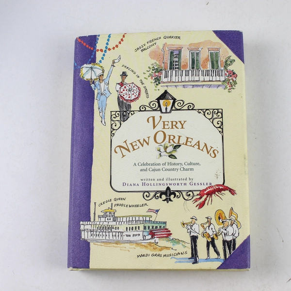 Very New Orleans by Diana Hollingsworth Gessler 2006 Hardcover