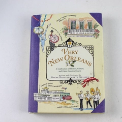 Very New Orleans by Diana Hollingsworth Gessler 2006 Hardcover