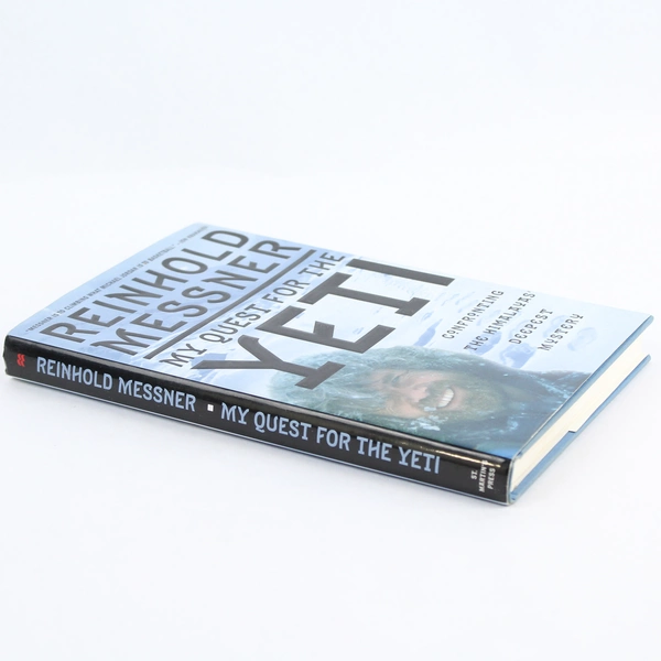 My Quest for the Yeti by Reinhold Messner 2000 St. Martin's Press Hardcover DJ