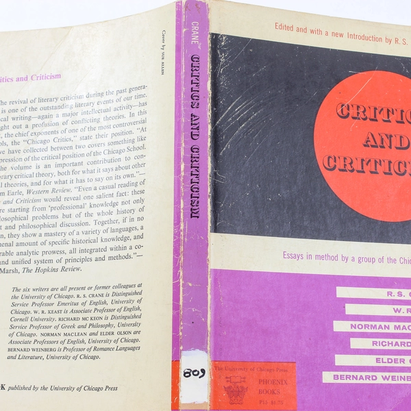 Critics And Criticism by R.S. Crane 1957 Phoenix Books Paperback