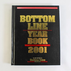 Bottom Line Year Book 2001 Hardcover Pre-Owned Worn Cover & Binding Damage