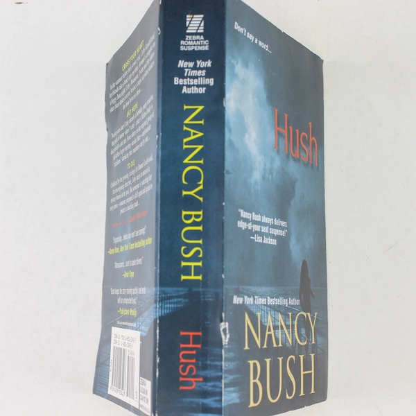 Hush by Nancy Bush 2011 Paperback