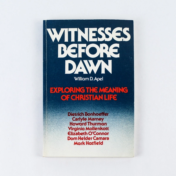 Witnesses Before Dawn by William D. Apel 1984 Paperback Signed