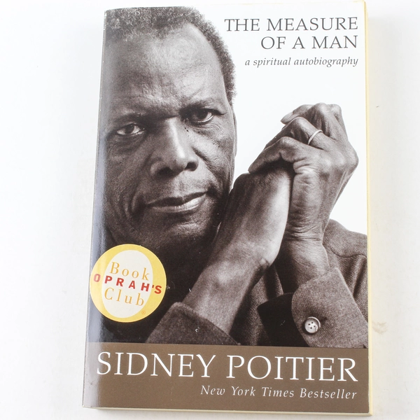 The Measure of a Man A Spiritual Autobiography Sidney Poitier 2007 Paperback