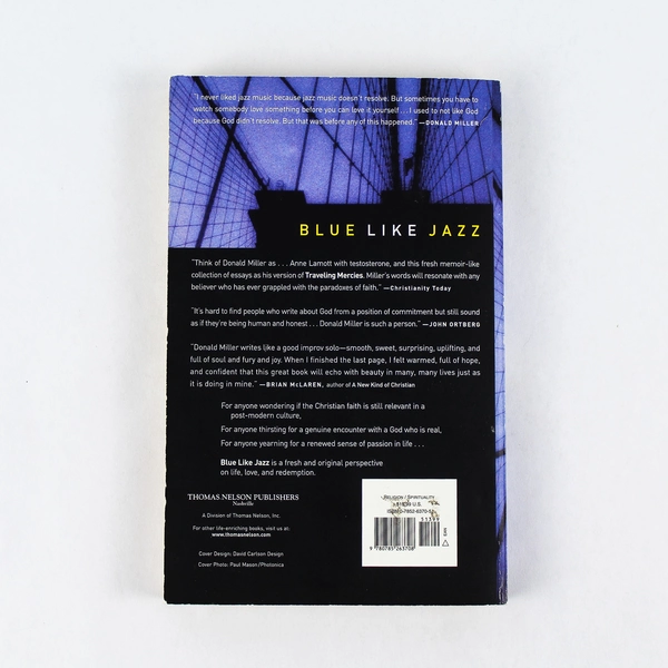 Blue Like Jazz by Donald Miller 2003 Thomas Nelson Paperback