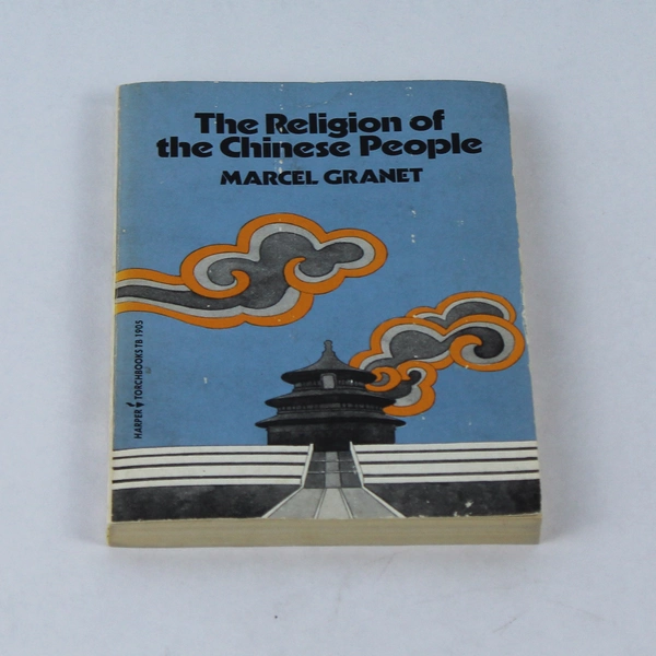 The Religion Of The Chinese People by Marcel Granet 1977 Harper & Row Paperback