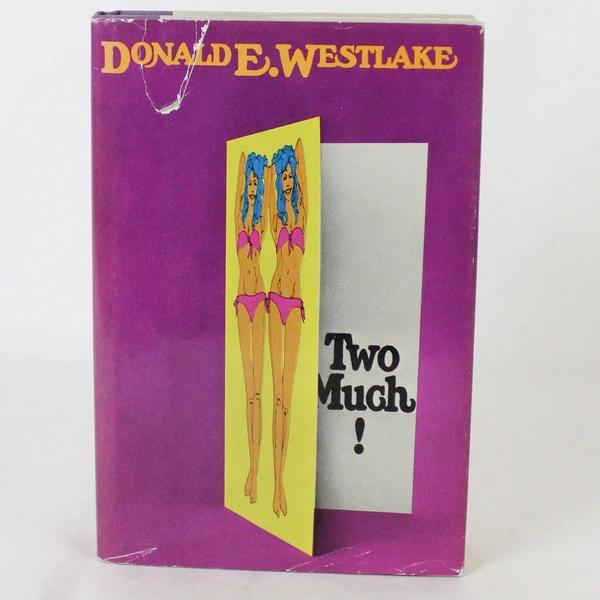 Two Much by Donald Westlake 1975 M. Evans and Company Signed by Author HC DJ