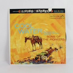 The Sons of the Pioneers Cool Water 1964 RCA Victor Living Stereo Vinyl Record