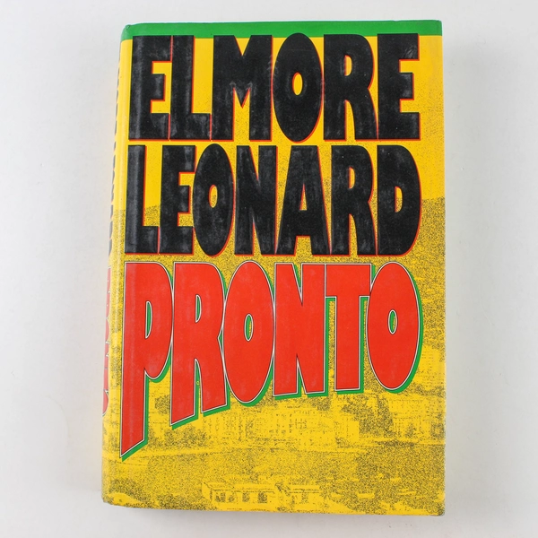 Pronto by Elmore Leonard 1993 Hardcover