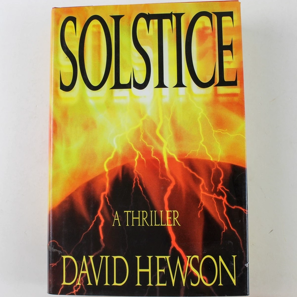 Solstice A Thriller by David Hewson 1999 Hardcover
