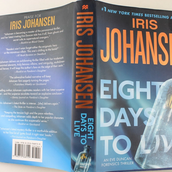 Eight Days to Live by Iris Johansen 2010 Hardcover