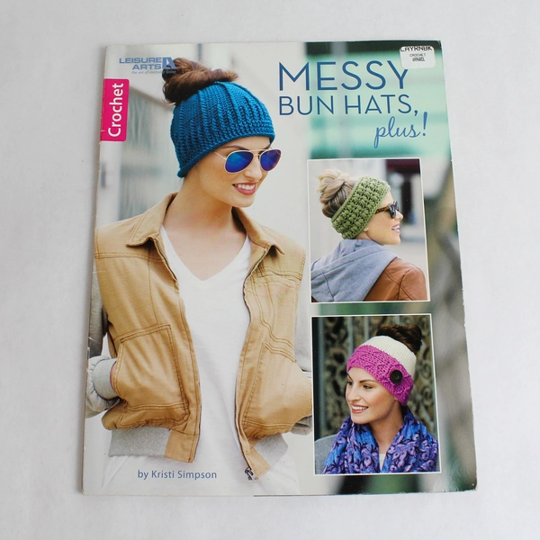 Leisure Arts Crochet Messy Bun Hats Plus by Kristi Simpson 2017 Paperback
