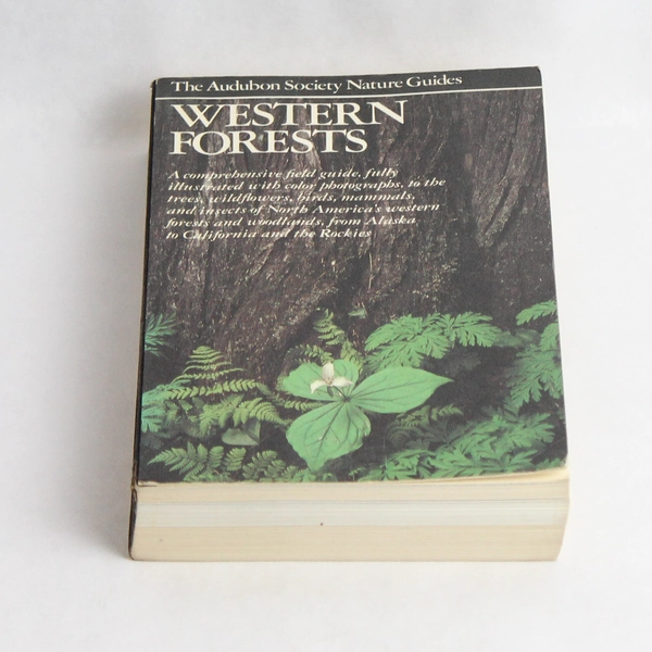 Western Forests By Stephen Witney The Audubon Society Nature Guides Book
