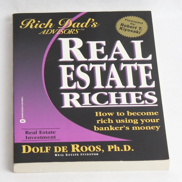 Rich Dad's Advisors Real Estate Riches By Dolf De Roos Paperback Book 2001