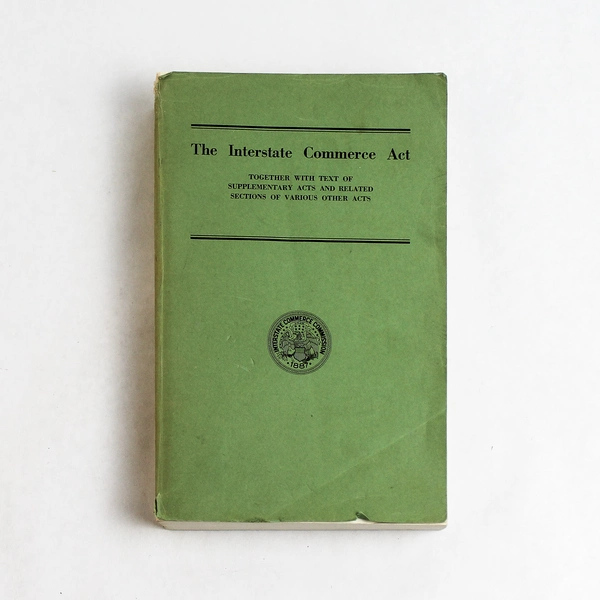 Vintage The Interstate Commerce Act Book 1968 Reprint Paperback