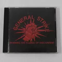 General Strike CD Fanning the Flames of Discontent Good Condition