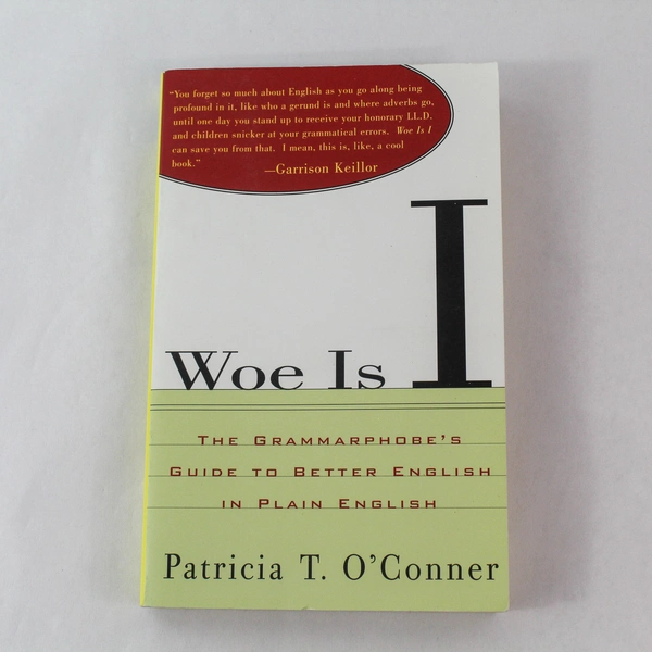 Woe Is I by Patricia O'Conner 1996 Paperback Grammar Guide in Good Condition
