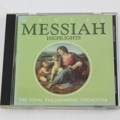 Highlights Handel's Messiah CD The Royal Philharmonic Orchestra 1992
