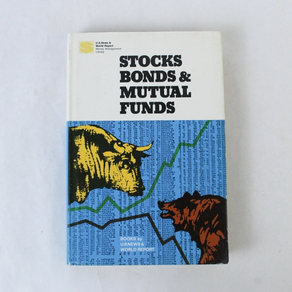 Stocks Bonds And Mutual Funds Joseph Newman Ed US News World Report 1973 HC