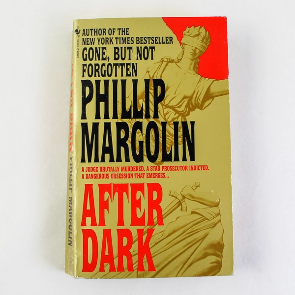 After Dark by Phillip Margolin 1996 Paperback Thriller Pre-Owned Condition