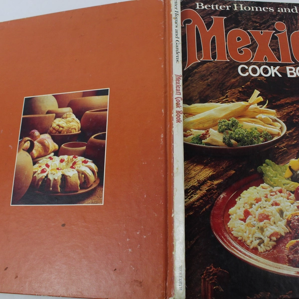Mexican Cook Book Better Homes And Gardens Editors 1977 Meredith Corporation HC