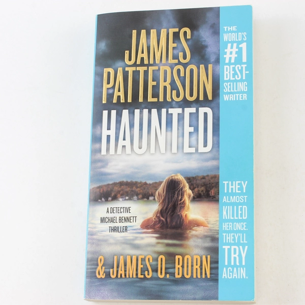 Haunted by James Patterson & James O. Born 2018 Paperback Good Condition