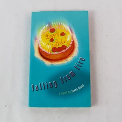 Falling From Fire By Teena Booth 2002 Laurel Leaf Books Paperback