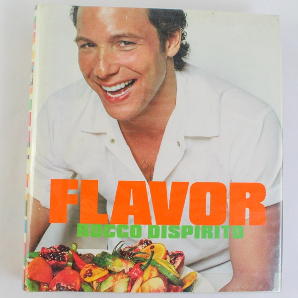 Flavor Cookbook by Rocco DiSpirito 2003 Hardcover with Dust Jacket Pre-owned