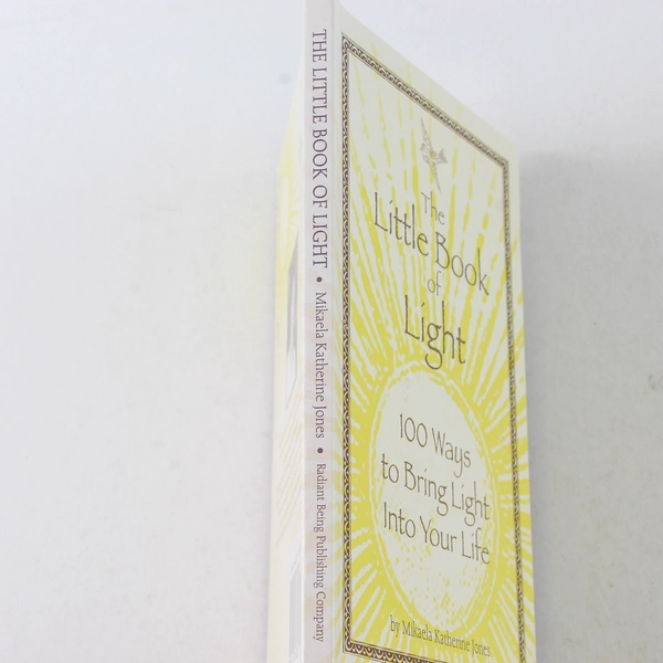 The Little Book of Light Mikaela Katherine Jones 2006 Radiant Being PB Signed