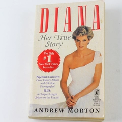 Diana Her True Story by Andrew Morton 1992 Paperback Good Condition