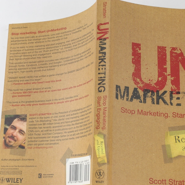Unmarketing Stop Marketing Start Engaging by Scott Stratten 2012 Book