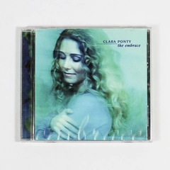 Clara Ponty The Embrace CD 1999 Philips Easy Listening New Age Pre-Owned