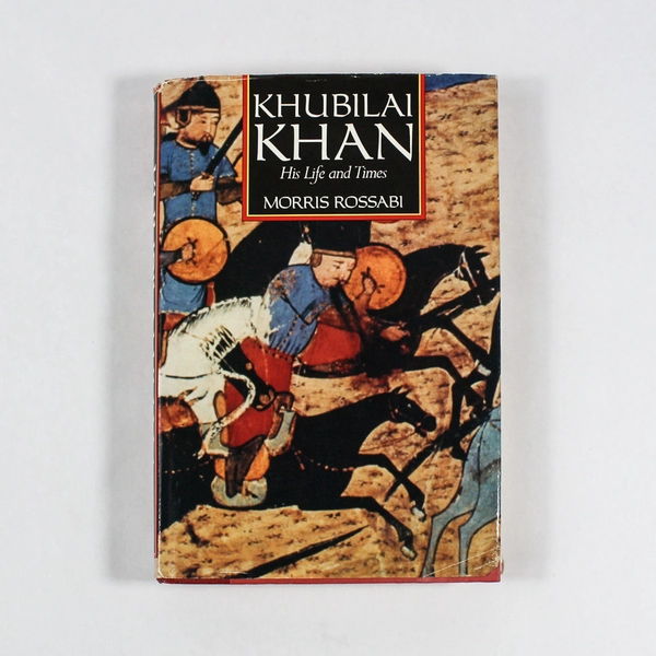 Khubilai Khan by Morris Rossabi 1988 UC Press HC Pre-Owned with Wear & Tears