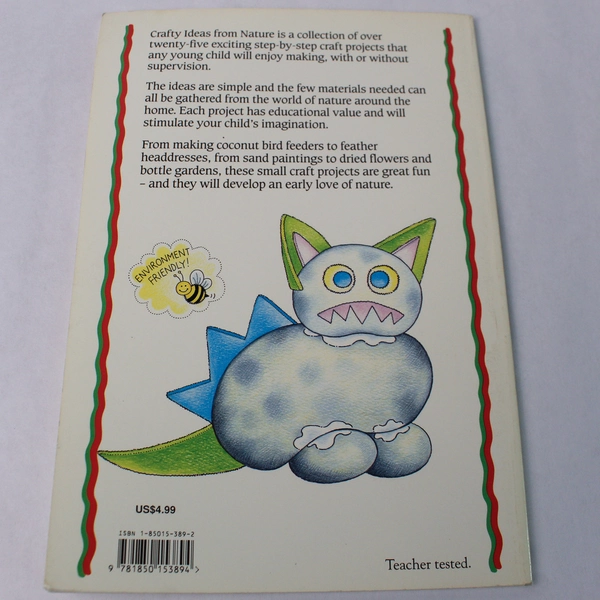 Crafty Ideas from Nature Shirley Williams and Myrna Daitz 1993 Trade Paperback