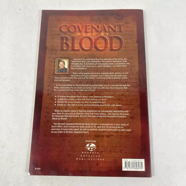 Covenant Made by Blood Study Guide by Kenneth Copeland 1989 Good Condition