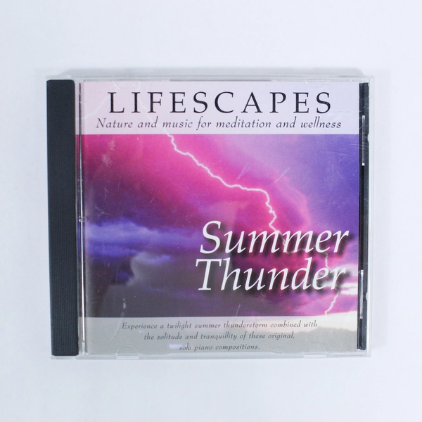 Lifescapes Summer Thunder 1997 CD Nature and Music for Meditation and Wellness