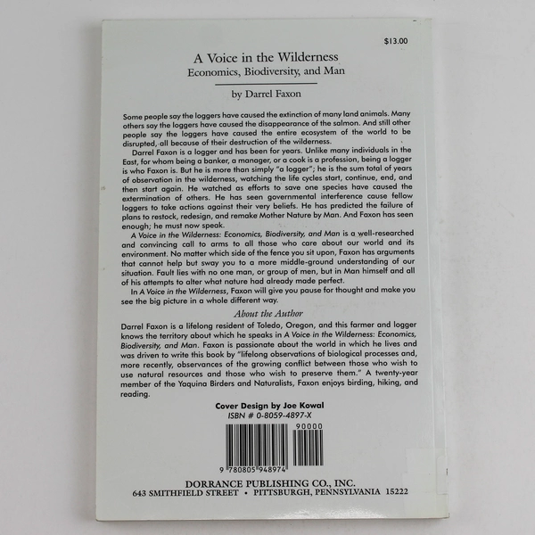 A Voice In The Wilderness Economics Biodiversity And Man by Darrel Faxon