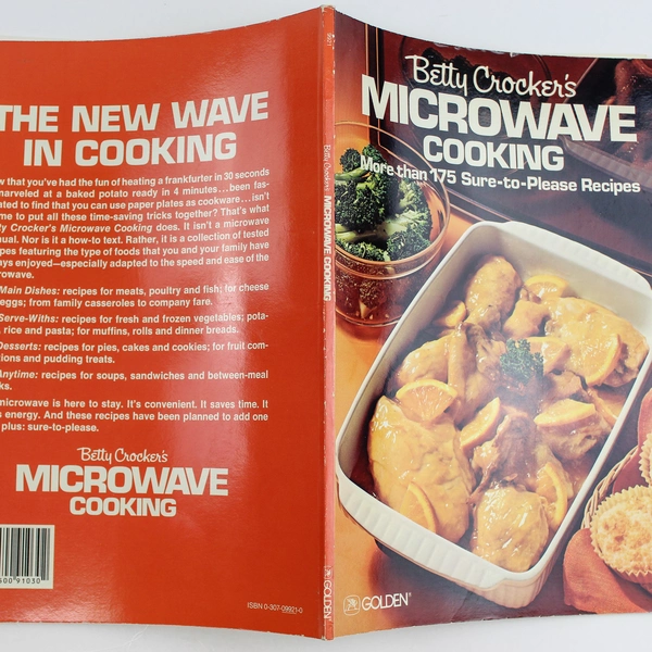 Betty Crocker's Microwave Cooking Book 175 Sure-to-Please Recipes 1981 PB