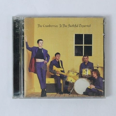 The Cranberries To the Faithful Departed CD 1996 Island Records Pre-Owned