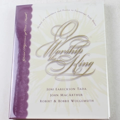 Great Hymns of Our Faith O Worship the King Hardcover 2000 Crossway Books